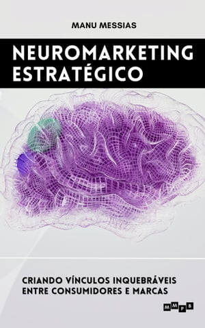 Neuromarketing Estratégico