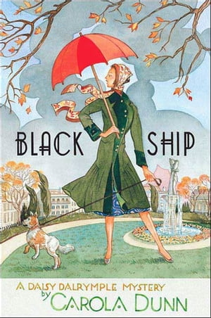 Black Ship A Daisy Dalrymple Mystery【電子書籍】[ Carola Dunn ]