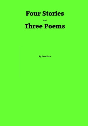 Four Stories and Three Poems