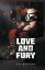 Love and Fury