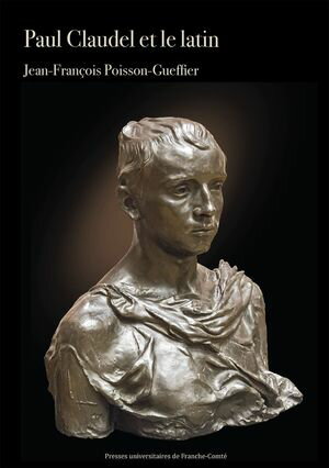 Paul Claudel et le latin