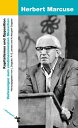 Kapitalismus und Opposition Vorlesungen zum eindimensionalen Menschen. Paris, Vincennes 1974【電子書籍】 Herbert Marcuse