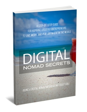 Digital nomad secrets