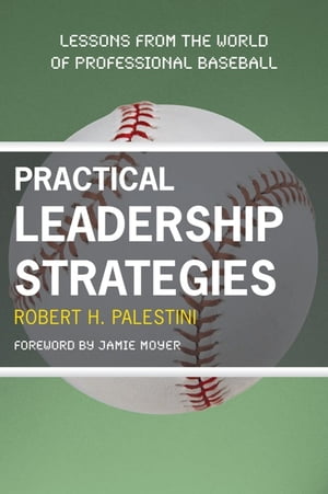 Practical Leadership Strategies