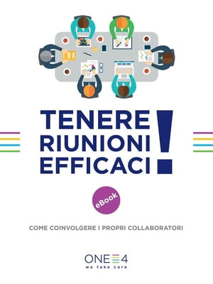 Tenere riunioni efficaci