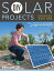 DIY Solar Projects - Updated Edition