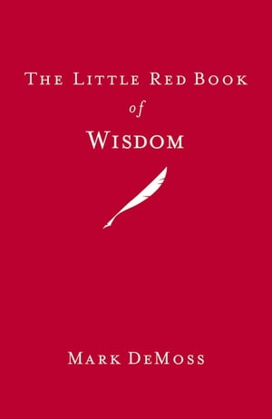 The Little Red Book of Wisdom