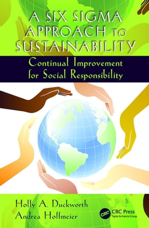 A Six Sigma Approach to Sustainability