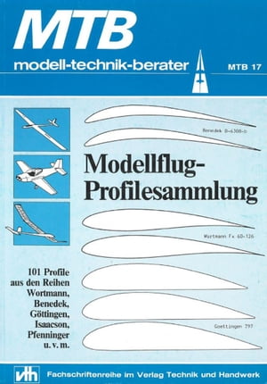 Modellflug-Profilsammlung modell-technik-berater, MTB17Żҽҡ[ Thorsten Bender ]