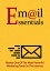 Email Essentials