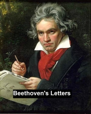 Beethoven's Letters 1790-1826, both volumes