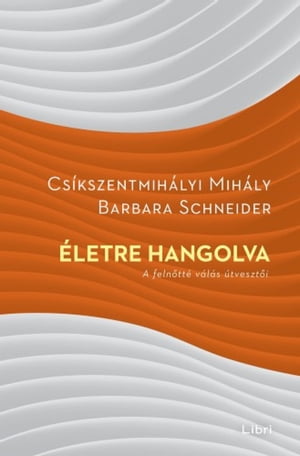 Életre hangolva