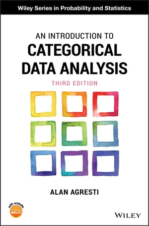 An Introduction to Categorical Data Analysis【電子書籍】 Alan Agresti