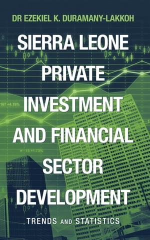 Sierra Leone Private Investment and Financial Se