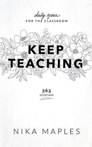 Keep Teaching