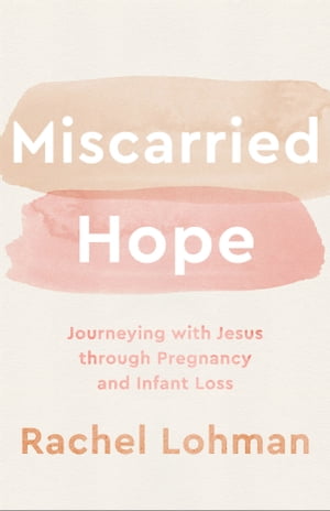 Miscarried Hope