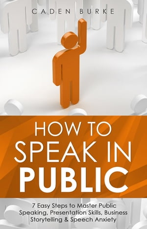 How to Speak in Public