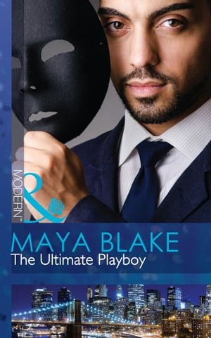ŷKoboŻҽҥȥ㤨The Ultimate Playboy (The 21st Century Gentleman's Club, Book 1 (Mills & Boon ModernŻҽҡ[ Maya Blake ]פβǤʤ486ߤˤʤޤ