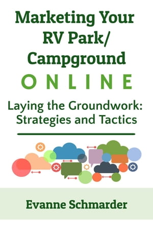 Marketing Your RV Park / Campground Online
