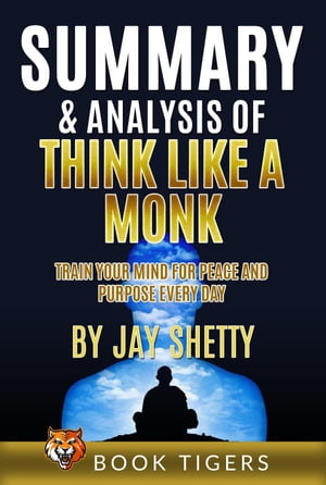 ＜p＞＜strong＞Tap into your inner monk with this thought-provoking summary of Think Like a Monk.＜/strong＞＜/p＞ ＜p＞＜strong＞Do you want to discover the secret to creating a life of happiness and positivity? Are you looking for a summary, companion book, or study guide for Think Like a Monk by Jay Shetty? Do you want to memorize the key takeaways while broadening your knowledge and saving time? Then this book is for you.＜/strong＞＜/p＞ ＜p＞Breaking down the fundamental lessons and advice inside Think Like a Monk by Jay Shetty, this thought-provoking summary and companion guide helps you explore powerful self-development advice while saving time and expanding your knowledge. Specially created to streamline all the key advice and wisdom of the original book, this summary serves as an excellent study guide and reference to suit all of your needs.＜/p＞ ＜p＞With a brief look at how you can apply simple changes to your thinking and actions to live in a more peaceful, loving, and compassionate manner, this summary also covers practical ways to begin transforming your mindsets and taking your first steps to a better life.＜/p＞ ＜p＞This book includes:＜/p＞ ＜ul＞ ＜li＞＜em＞＜strong＞An Essential Book Overview With All The Must-Know Details＜/strong＞＜/em＞＜/li＞ ＜li＞＜em＞＜strong＞A Handy Chapter-By-Chapter Analysis＜/strong＞＜/em＞＜/li＞ ＜li＞＜em＞＜strong＞Key Background Information About The Book and Its Author＜/strong＞＜/em＞＜/li＞ ＜li＞＜em＞＜strong＞Thought-Provoking Discussion Questions To Help You Develop a Deeper Understanding＜/strong＞＜/em＞＜/li＞ ＜li＞＜em＞＜strong＞And So Much More!＜/strong＞＜/em＞＜/li＞ ＜/ul＞ ＜p＞If you want to begin your journey to a happier, more positive, and more compassionate life, then this summary by Book Tigers Publishing is for you.＜/p＞ ＜p＞＜strong＞Scroll up and grab your copy today to get started!＜/strong＞＜/p＞ ＜p＞＜strong＞Disclaimer:＜/strong＞ This is an unofficial summary and companion guide which is not meant to replace the original book.＜/p＞画面が切り替わりますので、しばらくお待ち下さい。 ※ご購入は、楽天kobo商品ページからお願いします。※切り替わらない場合は、こちら をクリックして下さい。 ※このページからは注文できません。