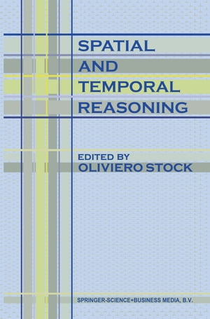 Spatial and Temporal Reasoning