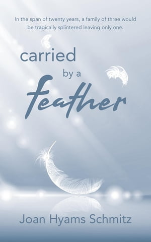 Carried By a Feather