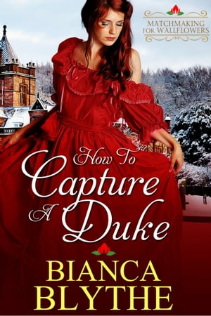 How to Capture a Duke