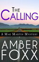 The Calling Mae Martin Mysteries, #1