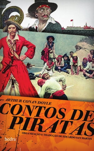 Contos de piratasŻҽҡ[ Arthur Conan Doyle ]