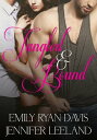 Tangled And Bound【電子書籍】[ Jennifer Le