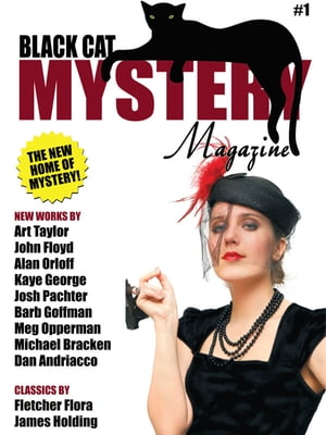 Black Cat Mystery Magazine #1【電子書籍】[ Art Taylor ]