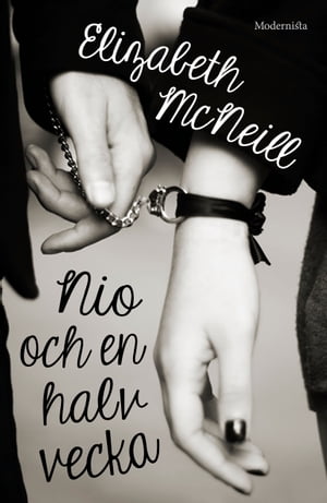 Nio och en halv vecka【電子書籍】[ Elizabeth McNeill ](3)