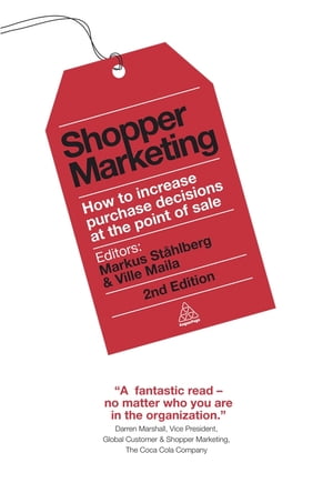 Shopper Marketing How to Increase Purchase Decisions at the Point of Sale