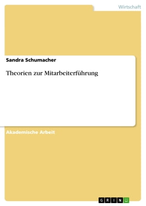 Theorien zur Mitarbeiterführung