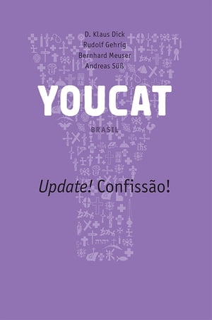 YOUCAT - Update! Confissão!