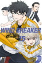 WIND BREAKER（15）【電子書籍】 にいさとる