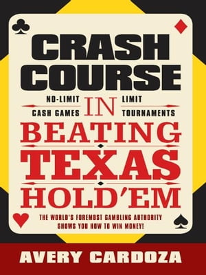 Crash Course in Beating Texas Hold'em