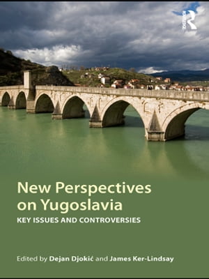 New Perspectives on Yugoslavia