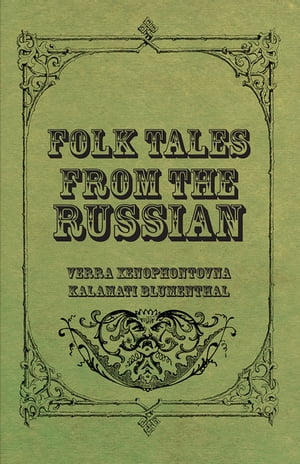 Folk Tales from the Russian