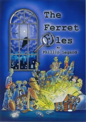 The Ferret Files【電子書籍】[ Phillip Lega