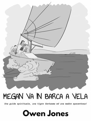 Megan va in barca a vela