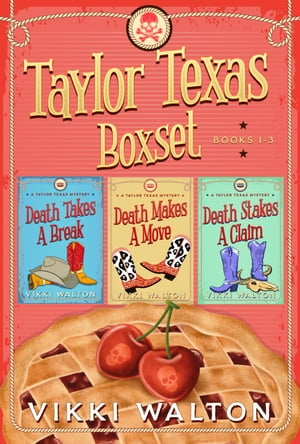 Taylor Texas Boxset (Books 1-3) A clean, cozy my