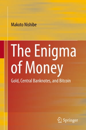 The Enigma of Money