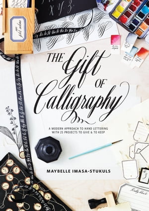 The Gift of Calligraphy