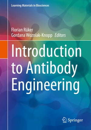ŷKoboŻҽҥȥ㤨Introduction to Antibody EngineeringŻҽҡۡפβǤʤ9,116ߤˤʤޤ