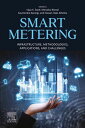 ŷKoboŻҽҥȥ㤨Smart Metering Infrastructure, Methodologies, Applications, and ChallengesŻҽҡۡפβǤʤ17,796ߤˤʤޤ