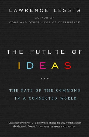 The Future of Ideas