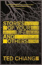 Stories of Your Life and Others【電子書籍】 Ted Chiang