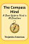 The Compass Mind: A Short Guide to Think in All Directions