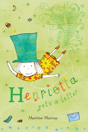 Henrietta Gets a Letter